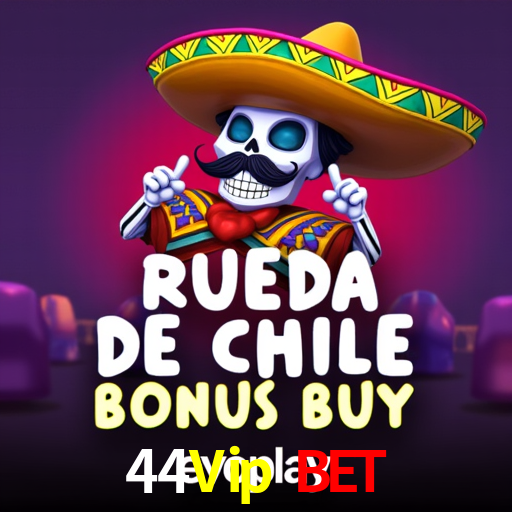 Welcome Bonus 44Vip Bet